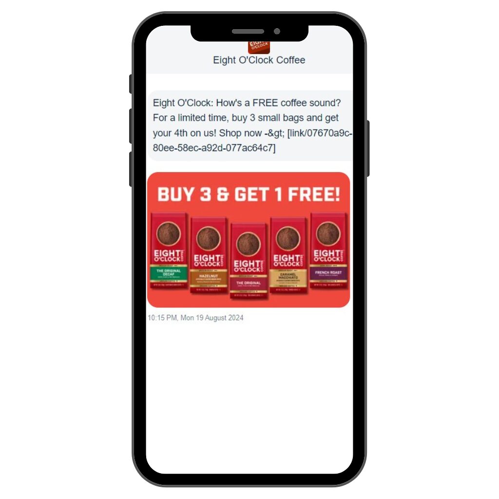Eight O'Clock Coffee SMS message campaign