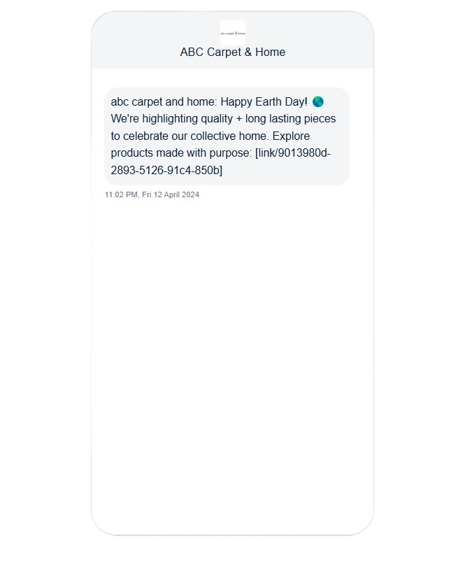 ABC Carpet & Home, Earth Day SMS campaign.