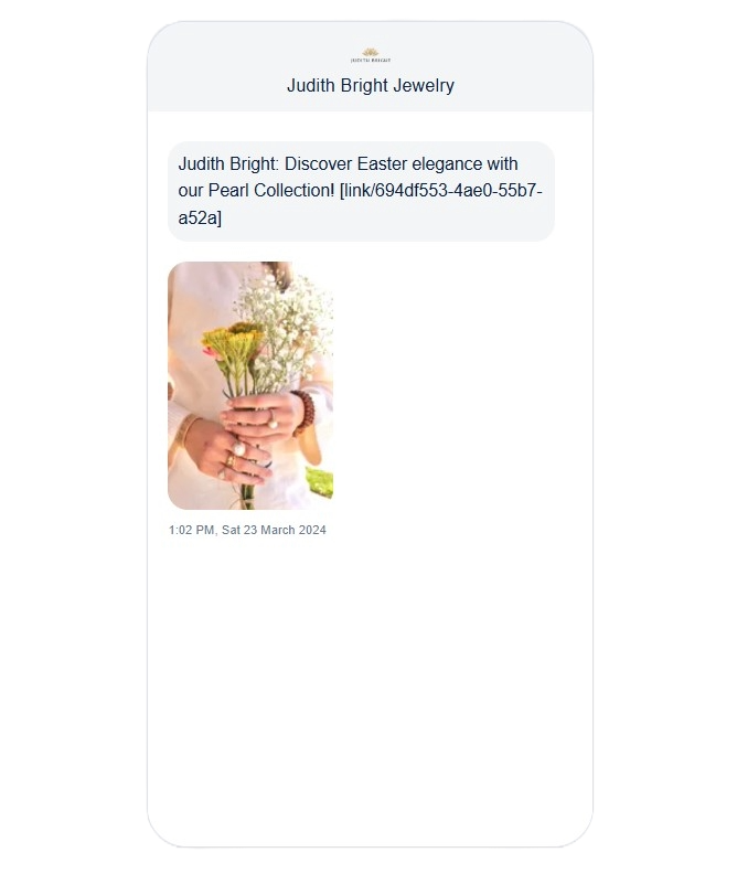 Judith Bright Jewelry, Easter SMS campaign.