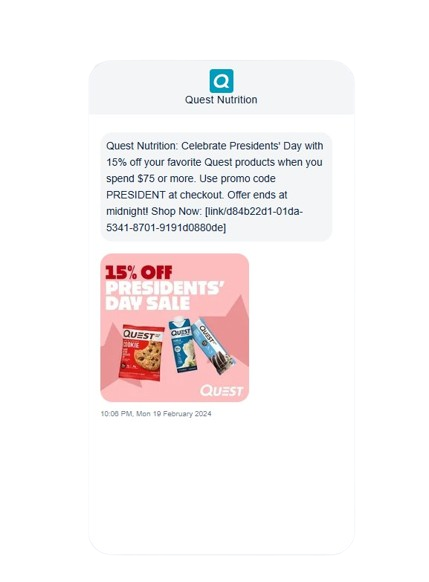 Quest Nutrition, Presidents Day SMS message.